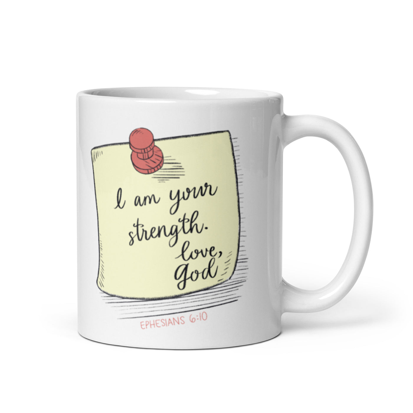 I Am Your Strength. Classic Mug